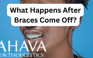 what happens after braces come off