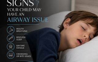 Signs Your Child May Have an Airway Issue