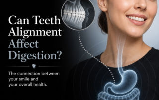 Can Teeth Alignment Affect Digestion